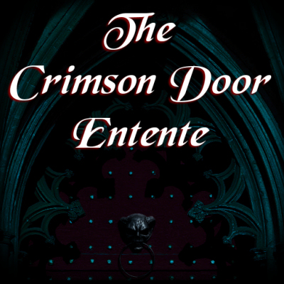 The Crimson Door Entente