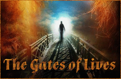 Gates of lives