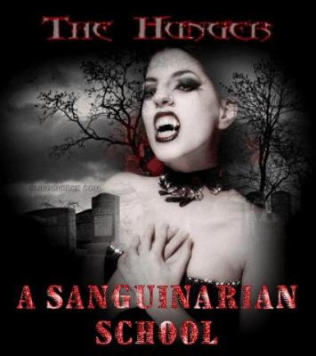 The Hunger: A Sanguinarian School