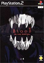 Blood: The Last Vampire