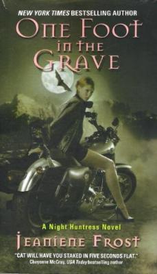one foot in the grave night huntress one foot in the grave night huntress