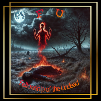 The Alliance of Fellowship of the Undead