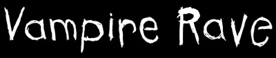 Vampire Rave - The ultimate vampire resource and directory.