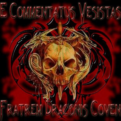 Proud Master of the Coven of Fratrem Draconis