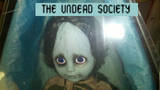 The Undead Society