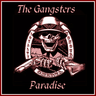 The Gangsters Paradise
