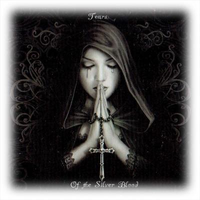 Tears of Silver Blood