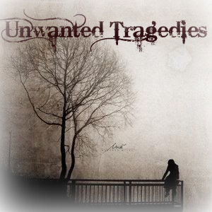 Unwanted Tragedies