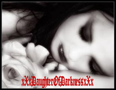 xXxDaughterOfDarknessxXx's Journal