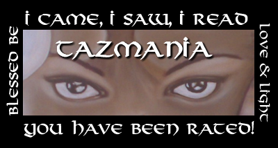You have been rated by TazMania!